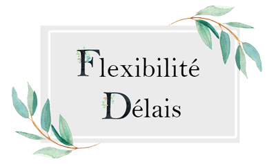 flexibilité délais